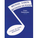 Alfred - Michael Aaron Méthode de Piano Cours Élémentaire Volume 1