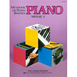 Bastien Méthode de Piano - Niveau 1