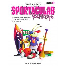 Miller Piano Sportacular Warmup Volume 4