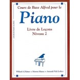 Alfred Cours de Base Piano - Livre de Leçon 2