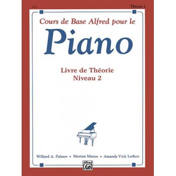 Alfred Cours de Base Piano - Livre de Théorie 2