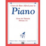 Alfred Cours de Base Piano - Livre de Théorie 1A