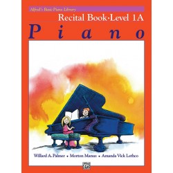 Alfred Cours de Base Piano - Recital Book Level 1A