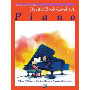 Alfred Cours de Base Piano - Recital Book Level 1A