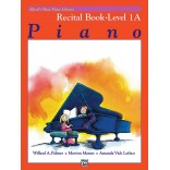 Alfred Cours de Base Piano - Recital Book Level 1A